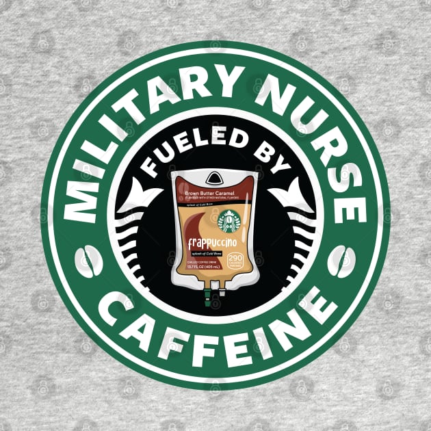 Military Nurse Fueled By Caffeine by spacedowl